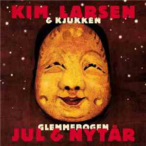 Kim Larsen & Kjukken - Glemmebogen - Jul & Nytår