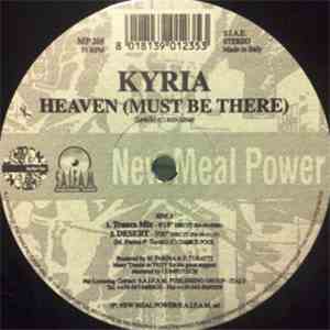 Kyria - Heaven (Must Be There)