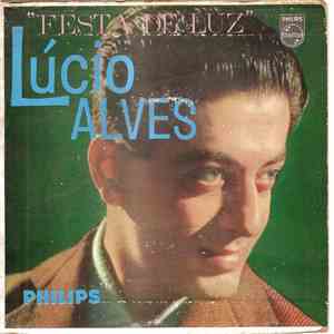 Lúcio Alves - Festa Da Luz