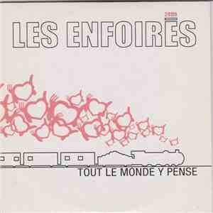 Les Enfoirés - Tout Le Monde y Pense