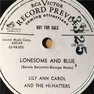 Lily Ann Carol And The Hi-Hatters - Lonesome And Blue / Raindrops
