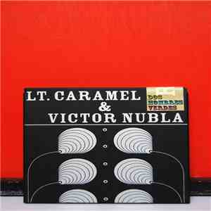Lt. Caramel & Victor Nubla - Dos Hombres Verdes