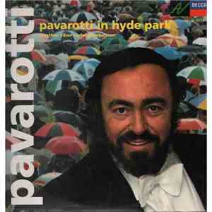 Luciano Pavarotti - Pavarotti In Hyde Park