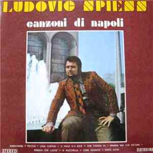 Ludovic Spiess - Canzoni Di Napoli