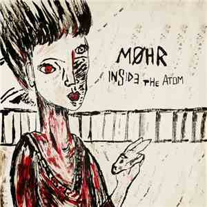 Møhr - Inside The Atom