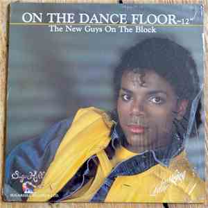 New Guys On The Block - On The Dance Floor