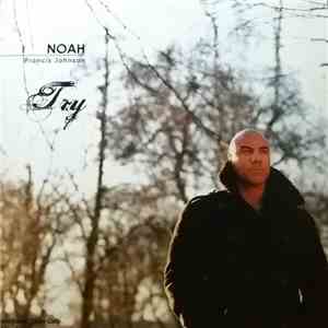 Noah Francis Johnson - Try