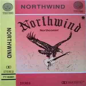 Northwind - Northcomin'