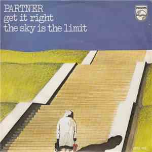 Partner - Get It Right / The Sky Is The Limit