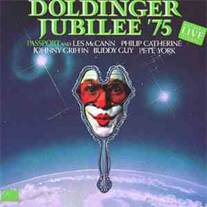 Passport  And Les McCann, Philip Catherine, Johnny Griffin, Buddy Guy, Pete York - Doldinger Jubilee '75