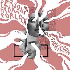 Persons From Porlock - Bad Fanfiction