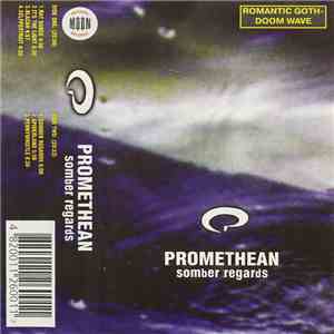 Promethean - Somber Regards