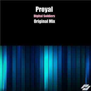 Proyal - Digital Soldiers