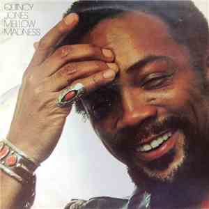 Quincy Jones - Mellow Madness
