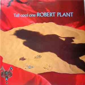 Robert Plant - Tall Cool One