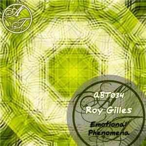 Roy Gilles - Emotional Phenomena