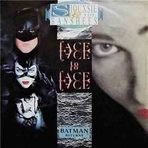 Siouxsie & The Banshees - Face To Face