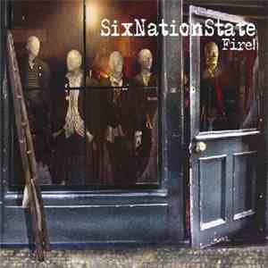 SixNationState - Fire!