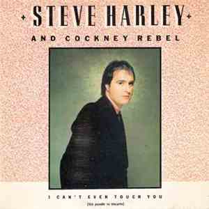 Steve Harley & Cockney Rebel - I Can't Even Touch You = No Puedo Ni Tocarte