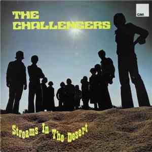 The Challengers  - Streams In The Desert