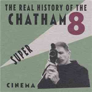 The Chatham Super 8 Cinema - The Real History Of The Chatham Super 8 Cinema