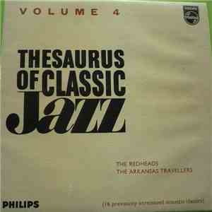 The Redheads, The Arkansas Travellers - Thesaurus Of Classic Jazz Volume 4