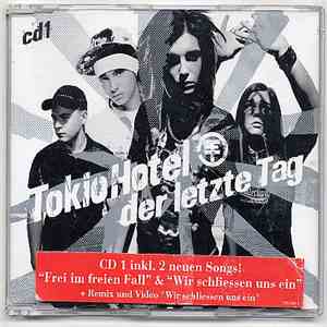 Tokio Hotel - Der Letzte Tag