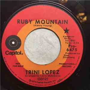 Trini Lopez - Ruby Mountain / Y Volvere