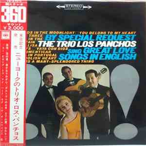 Trio Los Panchos - By Special Request Sing Great Love Songs In English=ニューヨークのトリオ・ロス・パンチョス