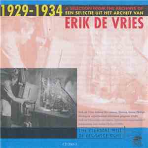 Various - 1929-1934 A Selection From The Archives Of Erik De Vries