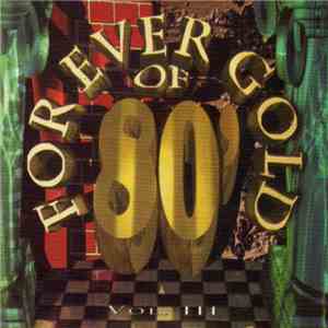 Various - Forever Gold Of 80' - Vol. 3