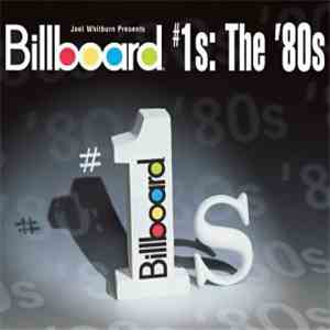 Various - Joel Whitburn Presents Billboard #1s: The '80s