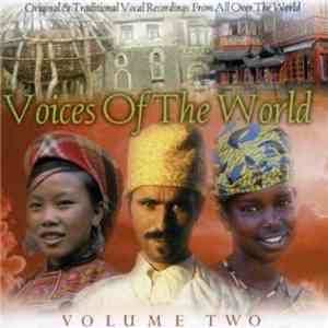 Various - Voices Of The World Volume Two