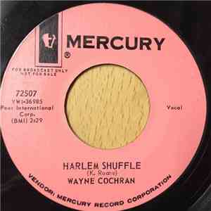 Wayne Cochran - Harlem Shuffle / Somebody Please