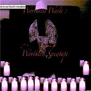 Worthless Waste - Worthless Screwtape #1