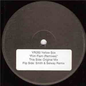 Yellow Sox - Flim Flam (Remixes)