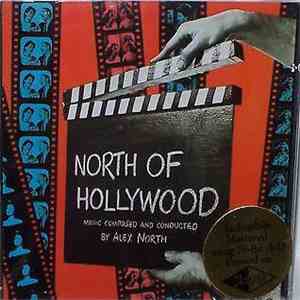 Alex North - North Of Hollywood