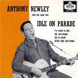 Anthony Newley - Sings Four Songs From The Sound Track To The Film Idle On Parade