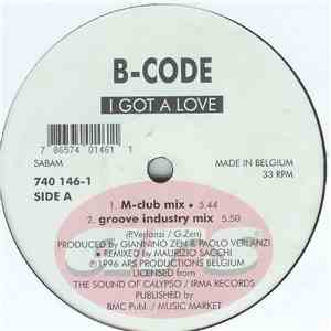 B-Code - I Got A Love