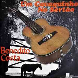 Benedito Costa - Um Cavaquinho No Sertão