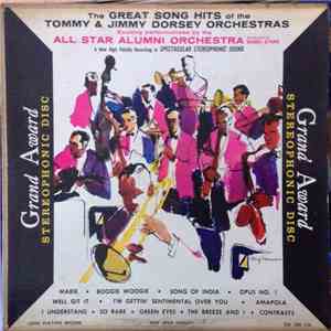Bobby Byrne And The All Star Alumni Orchestra - Great Song Hits Of The Tommy & Jimmy Dorsey Orchestras
