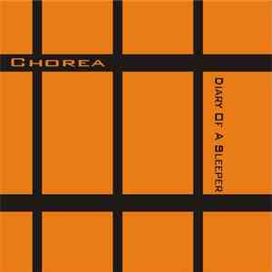 Chorea  - Diary Of A Sleeper