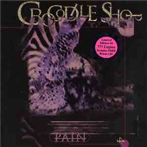 Crocodile Shop - Pain