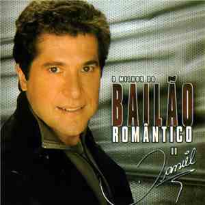 Daniel  - O Melhor Do Bailão Romântico Do Daniel