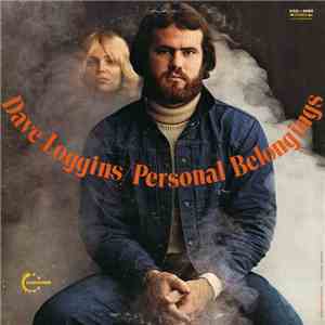 Dave Loggins - Personal Belongings