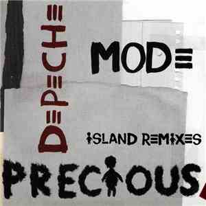 Depeche Mode - Precious (Island Remixes)