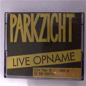 DJ Rob - Parkzicht Live Opname