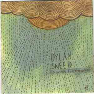 Dylan Sneed - No Worse For The Wear