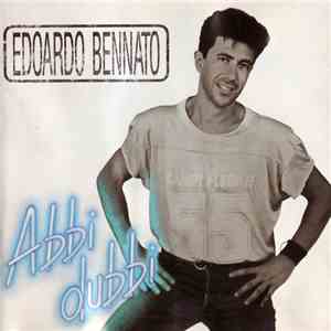Edoardo Bennato - Abbi Dubbi