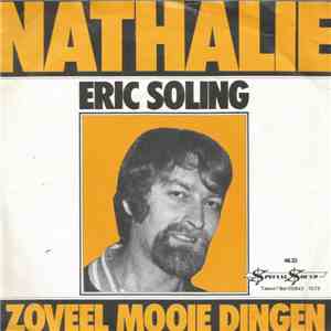 Eric Soling - Nathalie / Zoveel Mooie Dingen